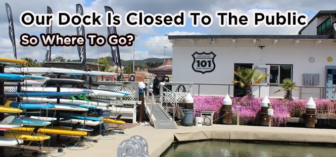 101 Dock Now Closed To Public - Where to go?